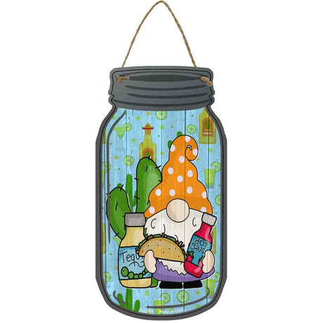 Gnome With Taco and Hot Sauce Novelty Metal Mason Jar Sign