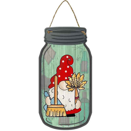 Gnome With Broom and Duster Novelty Metal Mason Jar Sign