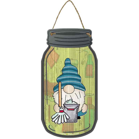 Gnome With Mop Novelty Metal Mason Jar Sign