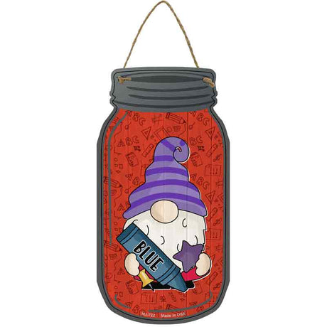 Gnome With Blue Crayon Novelty Metal Mason Jar Sign