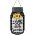 Dishes Do Yourselves Novelty Metal Mason Jar Sign