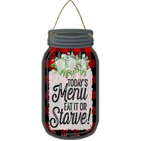 Eat It Or Starve Red Plaid Novelty Metal Mason Jar Sign