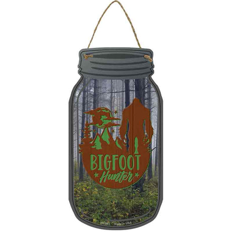 Bigfoot Hunter Novelty Metal Mason Jar Sign