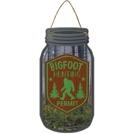 Bigfoot Hunting Permit Novelty Metal Mason Jar Sign