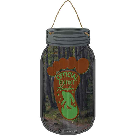 Official Bigfoot Hunter Novelty Metal Mason Jar Sign