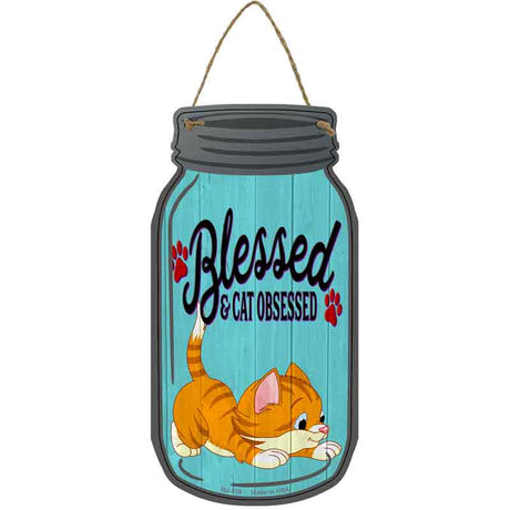 Blessed Cat Obsessed Blue Novelty Metal Mason Jar Sign