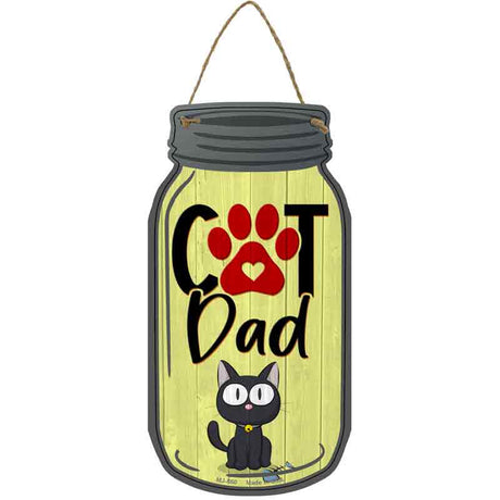 Cat Dad Yellow Novelty Metal Mason Jar Sign