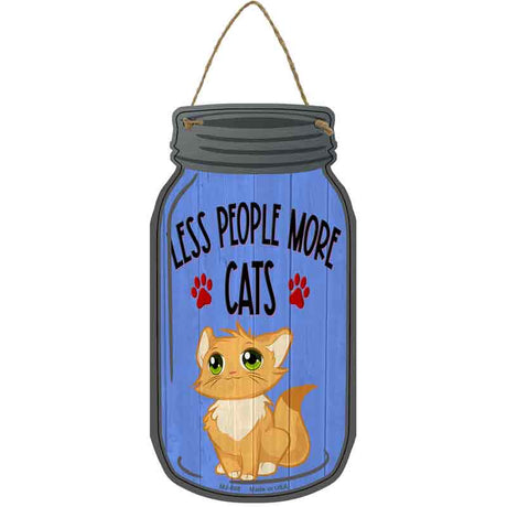 Less People More Cats Blue Novelty Metal Mason Jar Sign