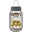 Potatoes Farmers Market Novelty Metal Mason Jar Sign