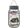 Eggplants Farmers Market Novelty Metal Mason Jar Sign