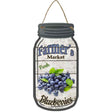 Blueberries Farmers Market Novelty Metal Mason Jar Sign