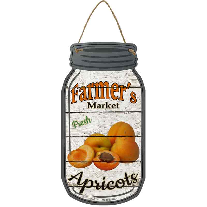 Apricots Farmers Market Novelty Metal Mason Jar Sign