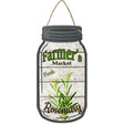 Rosemary Farmers Market Novelty Metal Mason Jar Sign