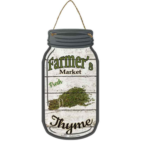 Thyme Farmers Market Novelty Metal Mason Jar Sign