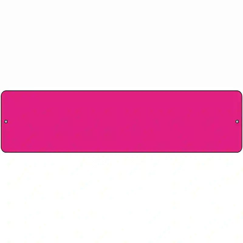 Pink Solid Blank Novelty Metal Street Sign 12" x 3" (MK)