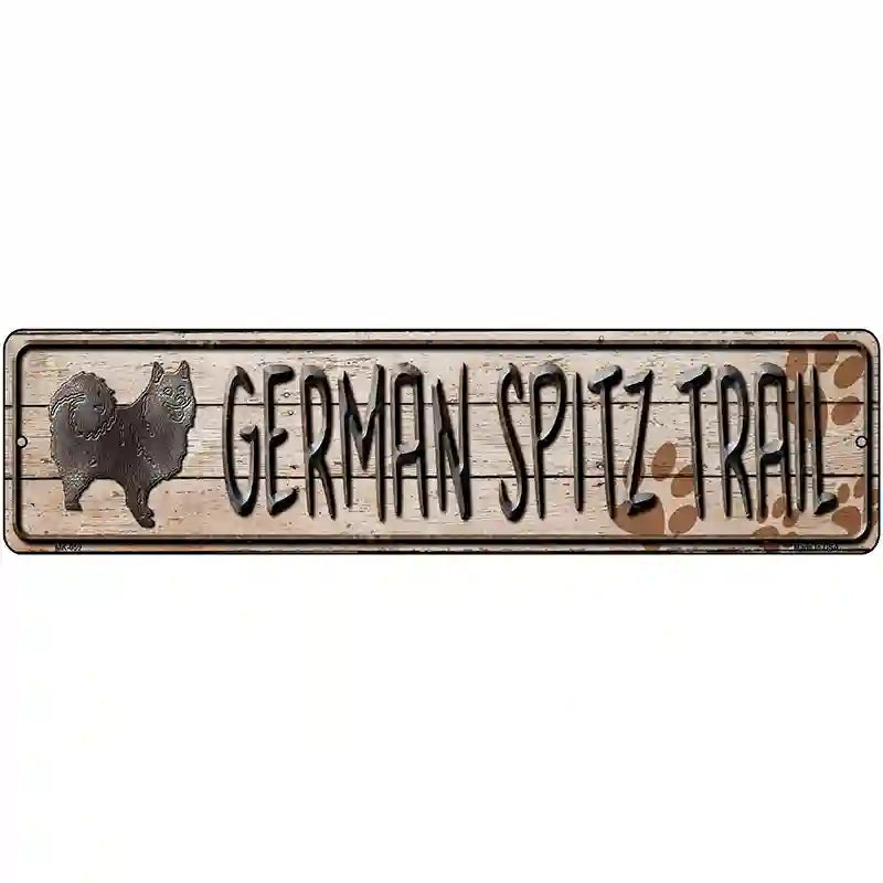 German Spitz Trail Novelty Metal Street Sign 12" x 3" (MK)