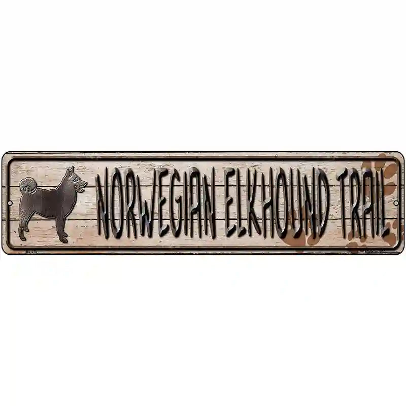 Norwegian Elkhound Trail Novelty Metal Street Sign 12" x 3" (MK)