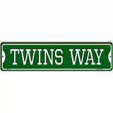 Twins Way Novelty Metal Street Sign 12" x 3" (MK)