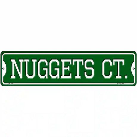 Nuggets Ct Novelty Metal Street Sign 12" x 3" (MK)