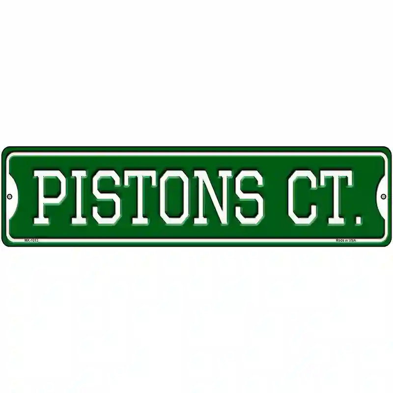 Pistons Ct Novelty Metal Street Sign 12" x 3" (MK)