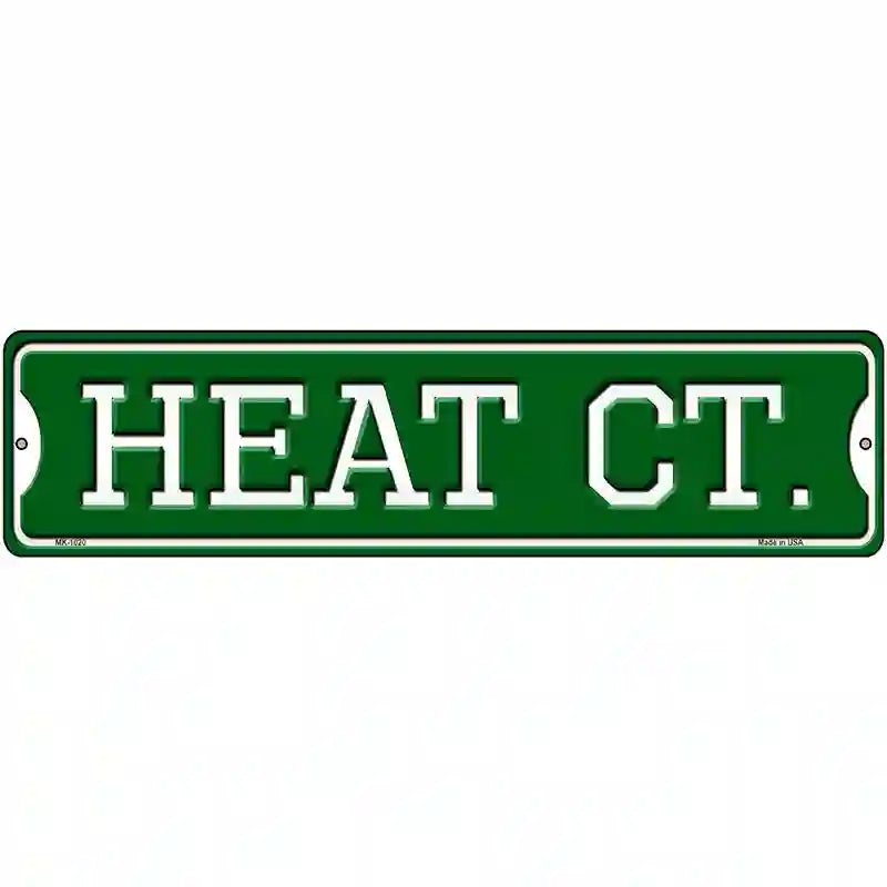 Heat Ct Novelty Metal Street Sign 12" x 3" (MK)