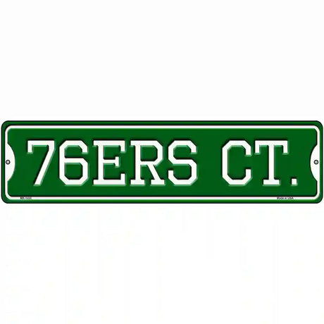 76ers Ct Novelty Metal Street Sign 12" x 3" (MK)