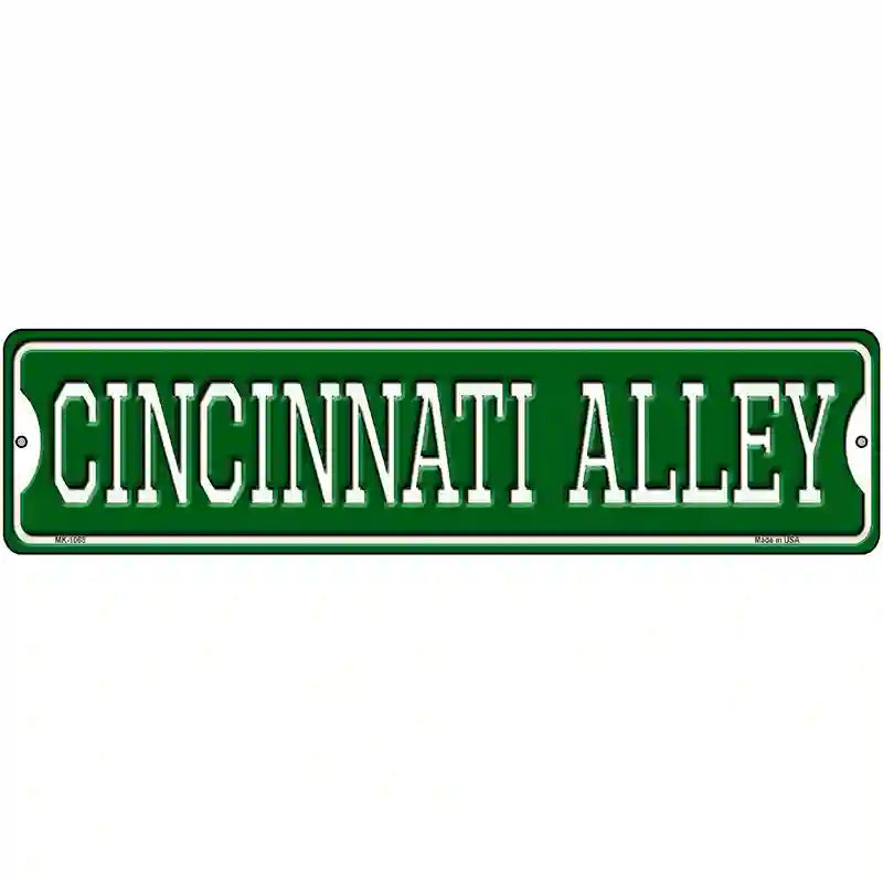 Cincinnati Alley Novelty Metal Street Sign 12" x 3" (MK)