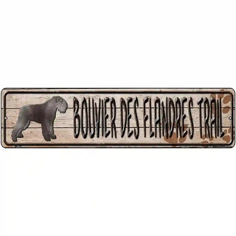 Bouvier Des Flandres Trail Novelty Metal Street Sign 12" x 3" (MK)