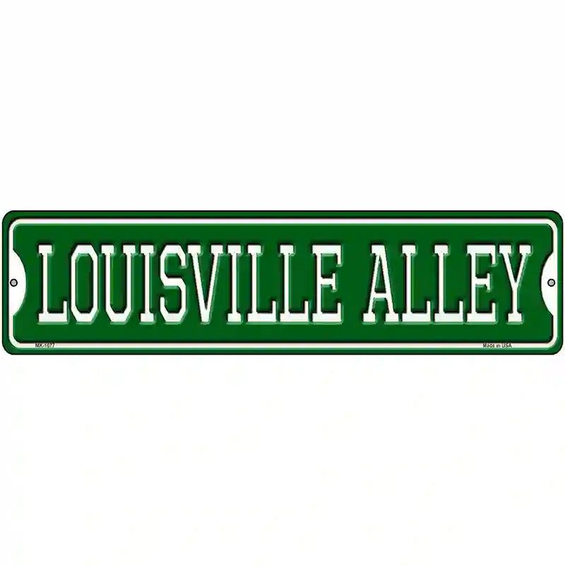 Louisville Alley Novelty Metal Street Sign 12" x 3" (MK)