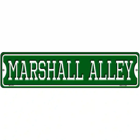 Marshall Alley Novelty Metal Street Sign 12" x 3" (MK)