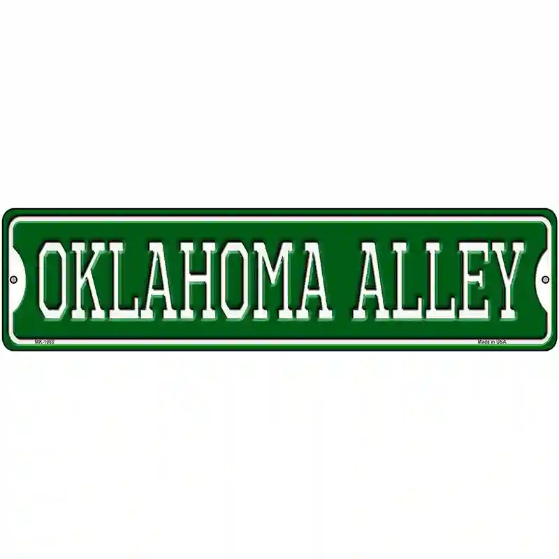 Oklahoma Alley Novelty Metal Street Sign 12" x 3" (MK)