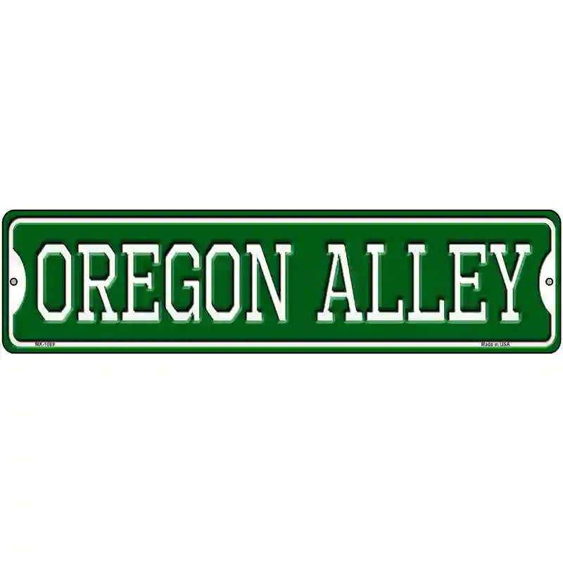 Oregon Alley Novelty Metal Street Sign 12" x 3" (MK)