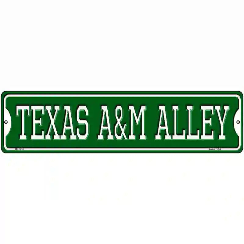 Texas A&M Alley Novelty Metal Street Sign 12" x 3" (MK)