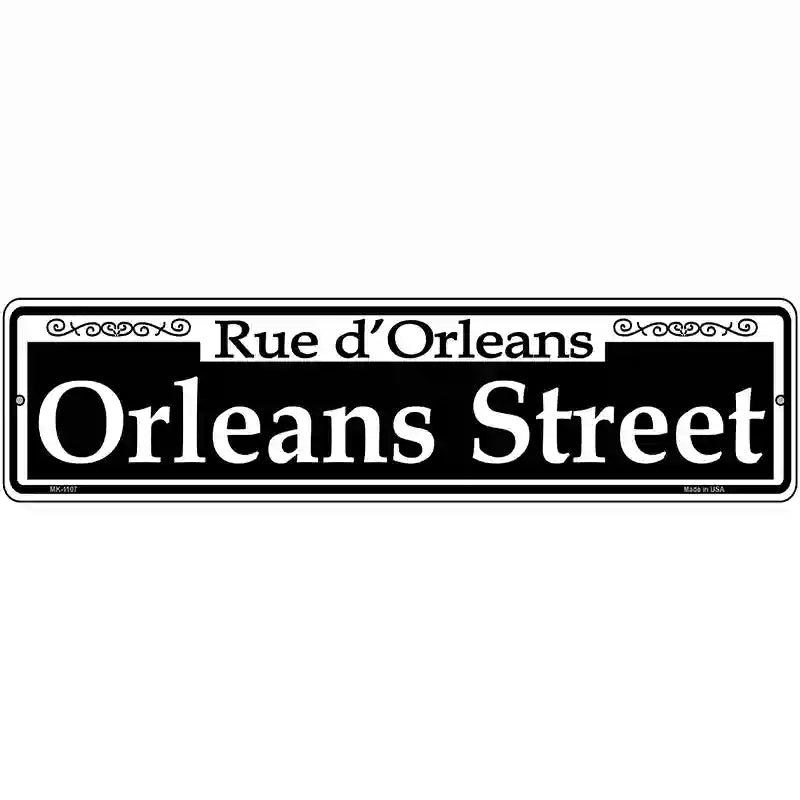 Orleans Street Novelty Metal Street Sign 12" x 3" (MK)