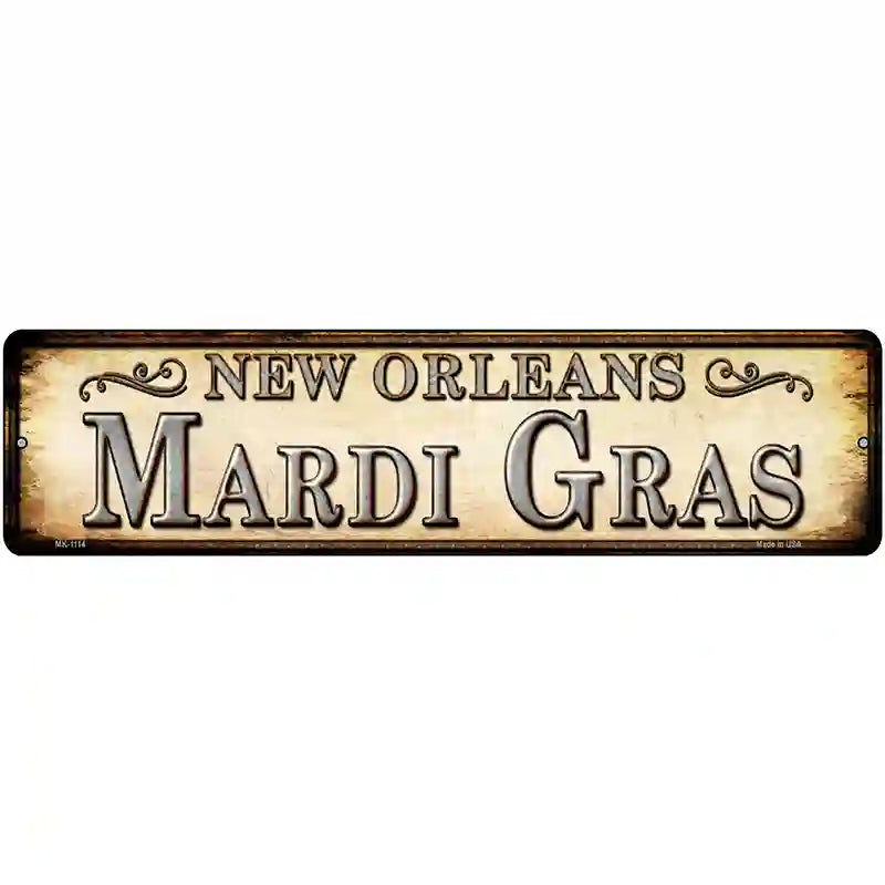 Mardi Gras New Orleans Novelty Metal Street Sign 12" x 3" (MK)