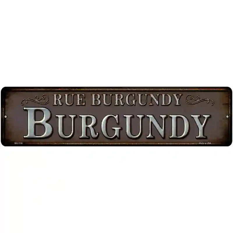 Rue Burgundy Novelty Metal Street Sign 12" x 3" (MK)