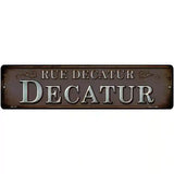 Rue Decatur Novelty Metal Street Sign 12" x 3" (MK)