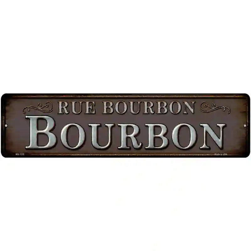 Rue Bourbon Novelty Metal Street Sign 12" x 3" (MK)