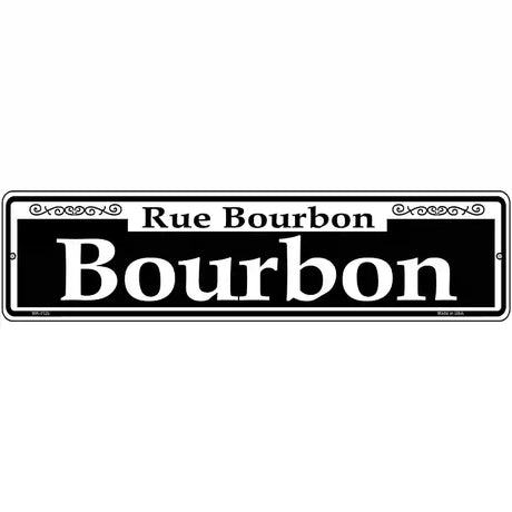 Bourbon Novelty Metal Street Sign 12" x 3" (MK)