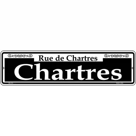 Chartres Novelty Metal Street Sign 12" x 3" (MK)