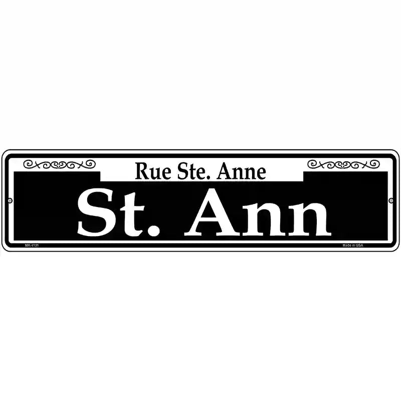 St. Ann Novelty Metal Street Sign 12" x 3" (MK)