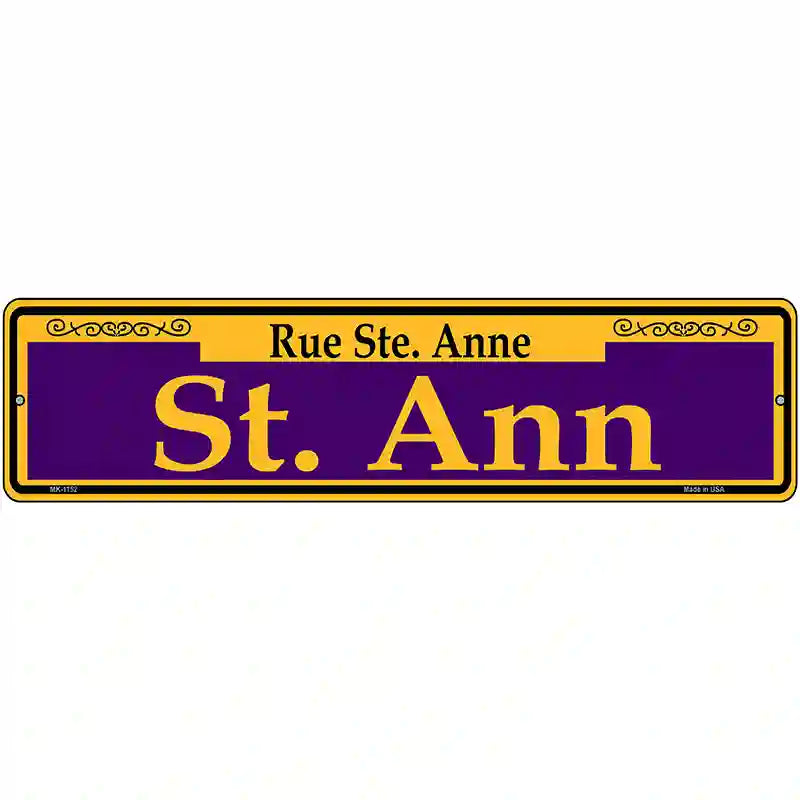 St. Ann Purple Novelty Metal Street Sign 12" x 3" (MK)