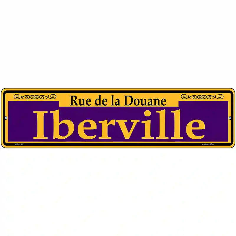 Iberville Purple Novelty Metal Street Sign 12" x 3" (MK)