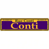 Conti Purple Novelty Metal Street Sign 12" x 3" (MK)