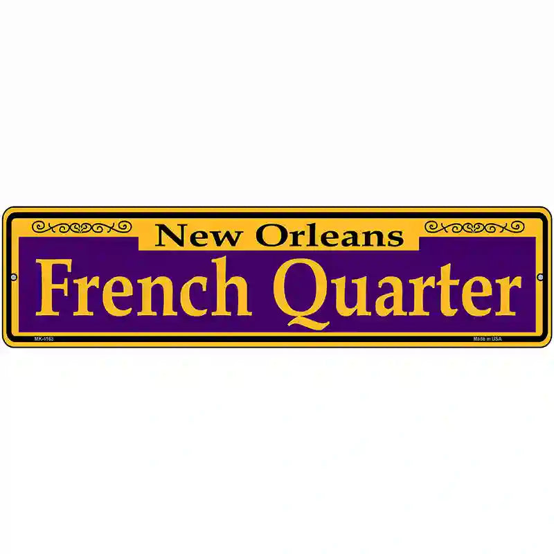 French Quarter Purple Novelty Metal Street Sign 12" x 3" (MK)