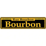 Bourbon Yellow Novelty Metal Street Sign 12" x 3" (MK)