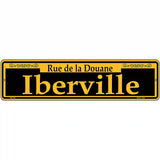 Iberville Yellow Novelty Metal Street Sign 12" x 3" (MK)