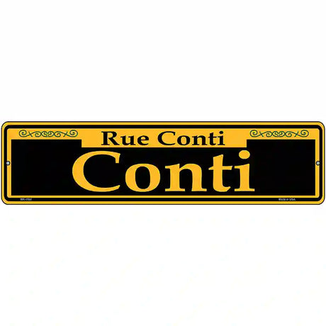 Conti Yellow Novelty Metal Street Sign 12" x 3" (MK)