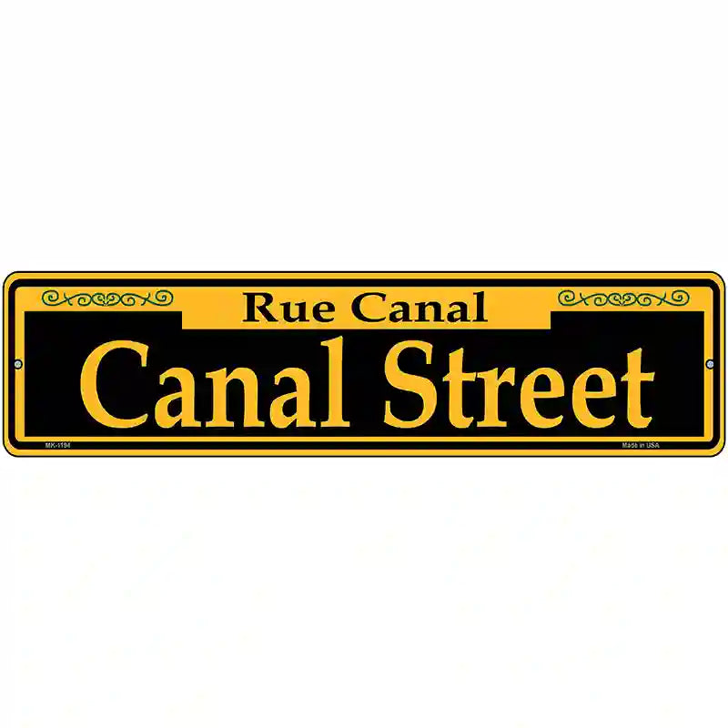 Canal Street Yellow Novelty Metal Street Sign 12" x 3" (MK)