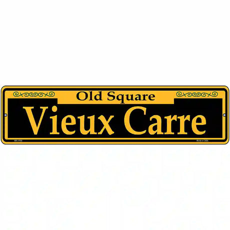 Vieux Carre Yellow Novelty Metal Street Sign 12" x 3" (MK)